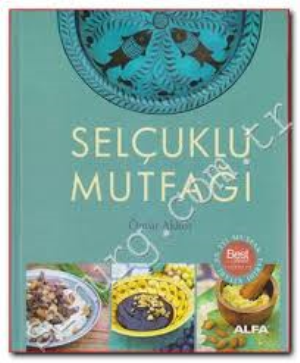 Ömür Akkor'un 'Selçuklu Mutfağı' adlı  kitabı dünyanın en prestijli yemek kitabı seçildi 
